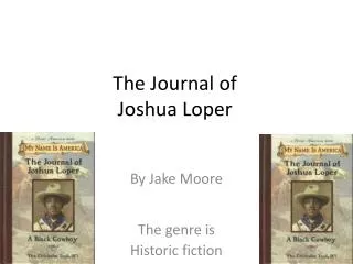 The Journal of Joshua Loper