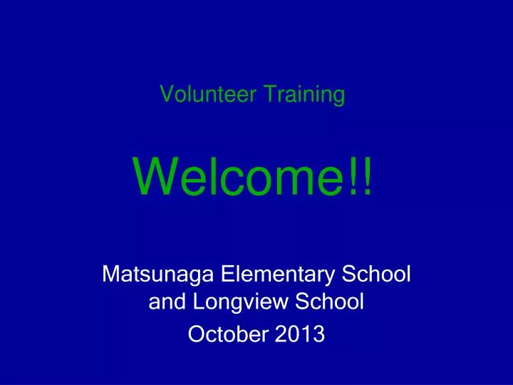 volunteer training welcome