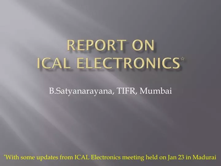 report on ical electronics