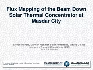 Flux Mapping of the Beam Down Solar Thermal Concentrator at Masdar City