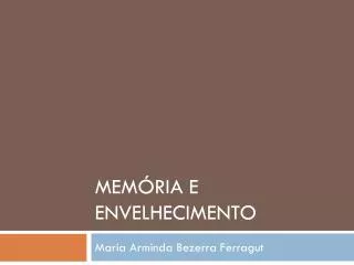 mem ria e envelhecimento