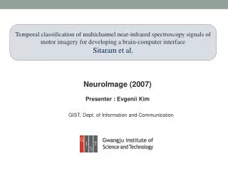 NeuroImage (2007) Presenter : Evgenii Kim