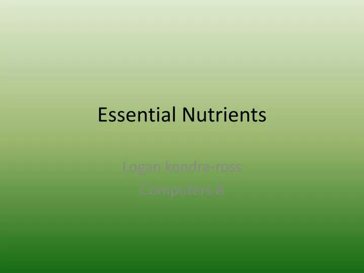 essential nutrients