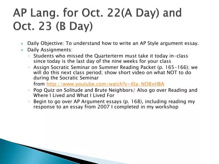 ap lang for oct 22 a day and oct 23 b day