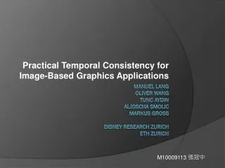 Practical Temporal Consistency for Image-Based Graphics Applications