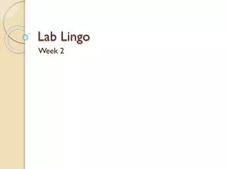 Lab Lingo