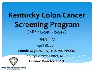 Kentucky Colon Cancer Screening Program (KRS 215.540-215.544)