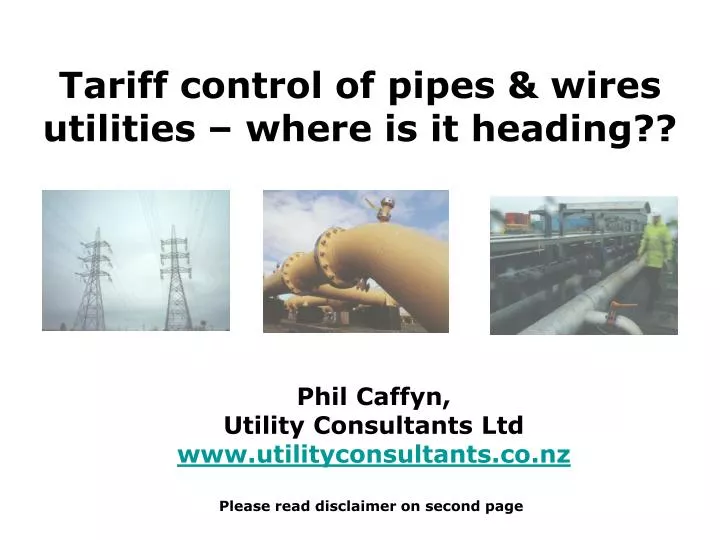 tariff control of pipes wires utilities where is it heading