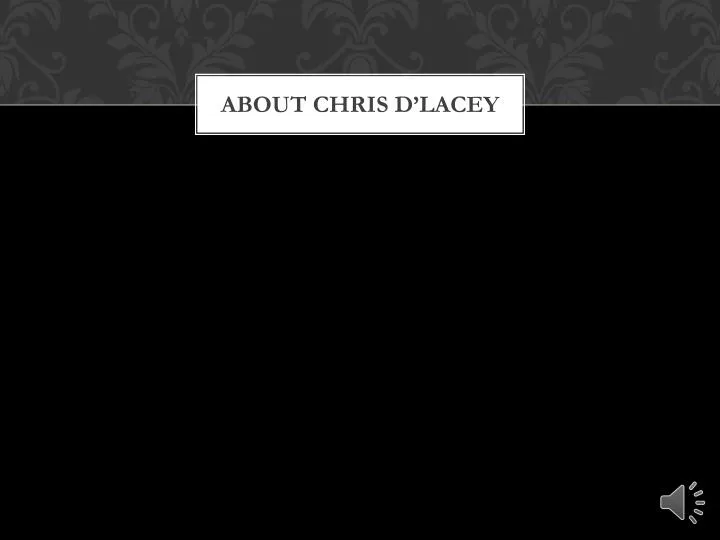 about chris d lacey