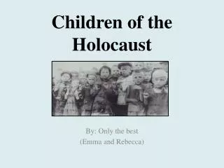 Children of the Holocaust