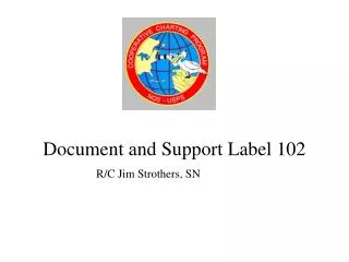 Document and Support Label 102