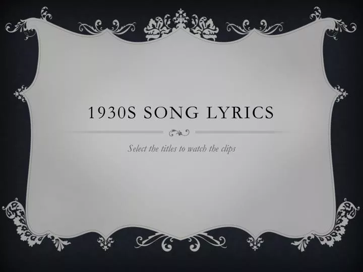 1930s song lyrics
