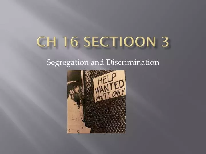 ch 16 sectioon 3