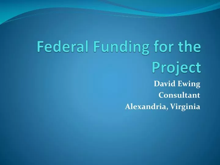 federal funding for the project