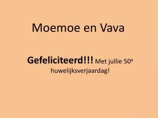 moemoe en vava