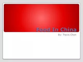Food In China