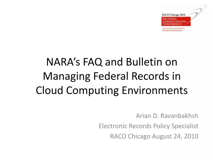 nara s faq and bulletin on managing federal records in cloud computing environments