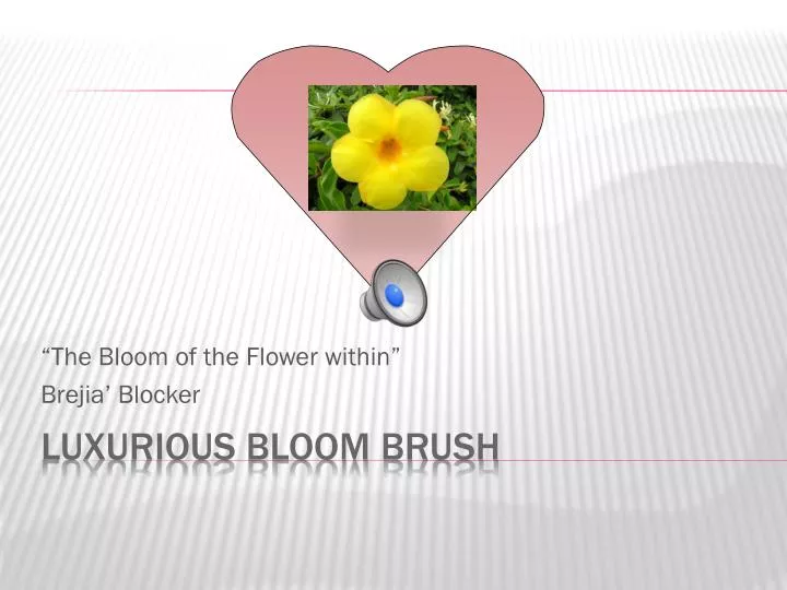 the bloom of the flower within brejia blocker