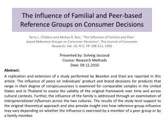 The Influence of Familial and Peer-based Reference Groups on Consumer Decisions