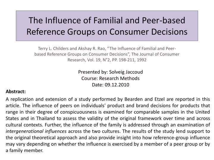 the influence of familial and peer based reference groups on consumer decisions