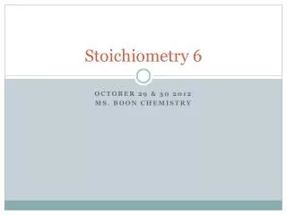 Stoichiometry 6
