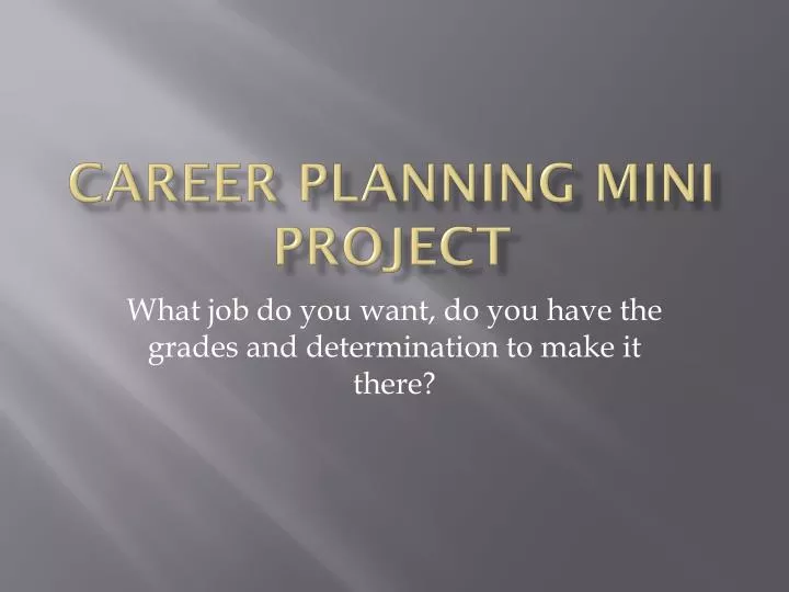 career planning mini project