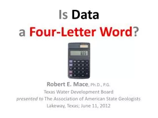 Is Data a Four-Letter Word ?