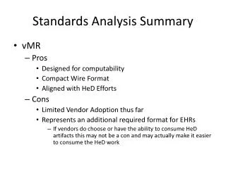 Standards Analysis Summary