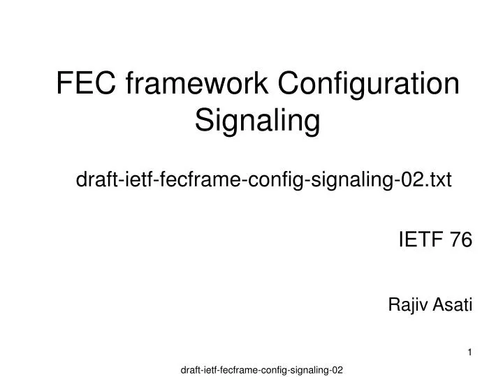 fec framework configuration signaling