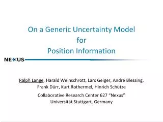 On a Generic Uncertainty Model for Position Information