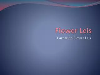 Flower Leis