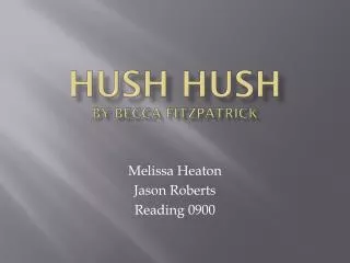Hush Hush By Becca Fitzpatrick