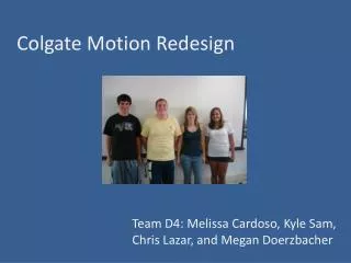 Colgate Motion Redesign