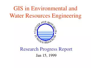 GIS in Environmental and Water Resources Engineering