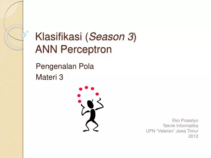 klasifikasi season 3 ann perceptron