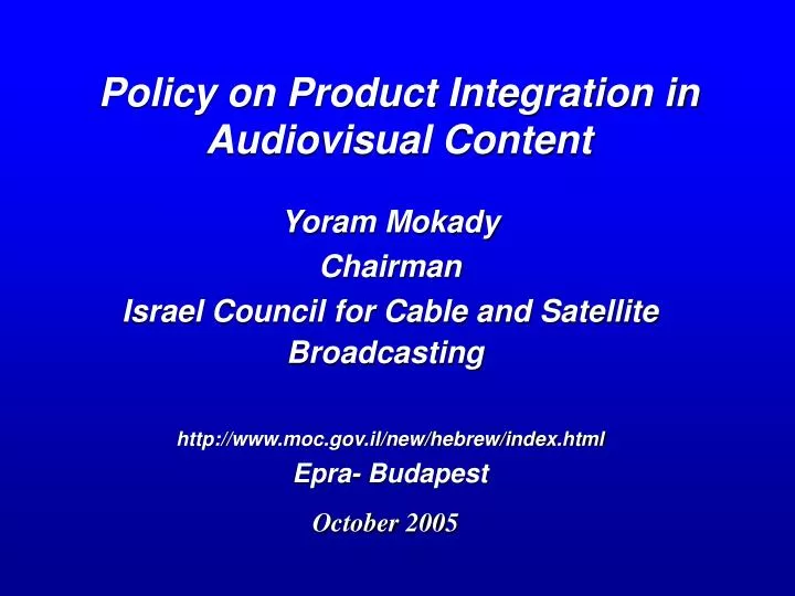 policy on product integration in audiovisual content