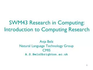 SWM43 Research in Computing: Introduction to Computing Research