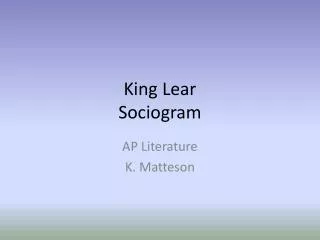 King Lear Sociogram