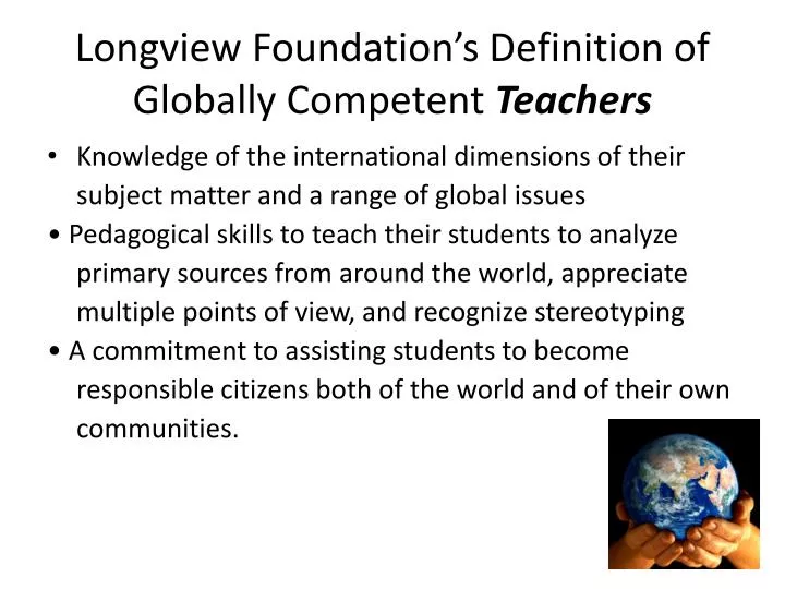 longview foundation s definition of globally competent teachers