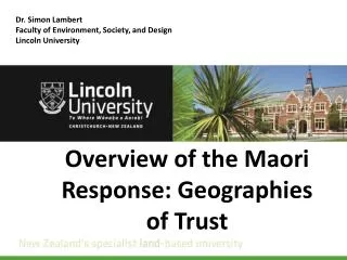 Overview of the Maori Response: Geographies of Trust