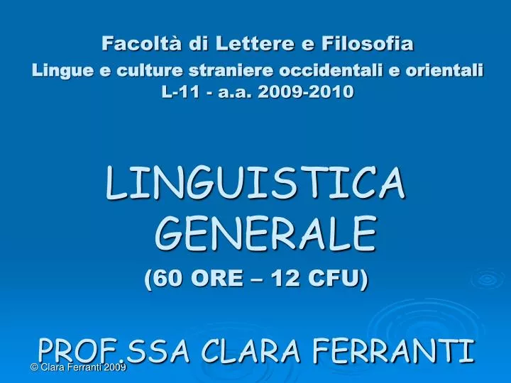 facolt di lettere e filosofia lingue e culture straniere occidentali e orientali l 11 a a 2009 2010