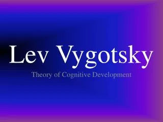 Lev Vygotsky