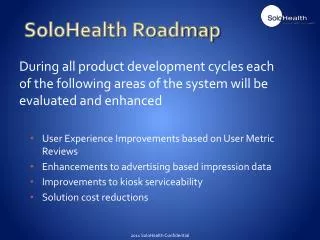 SoloHealth Roadmap