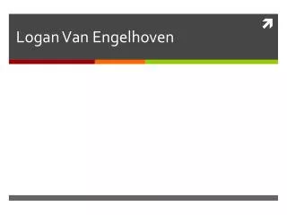 Logan Van Engelhoven