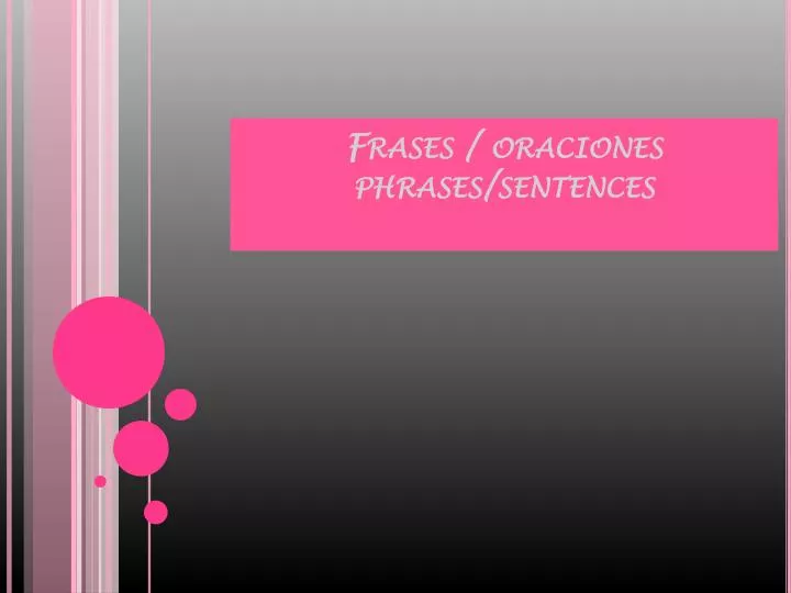 frases oraciones phrases sentences
