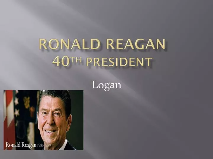 ronald reagan 40 th president
