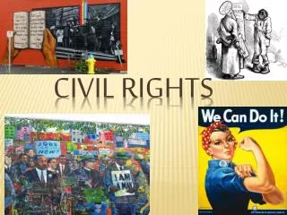 CIVIL RIGHTS