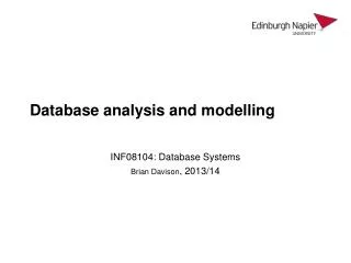 Database analysis and modelling