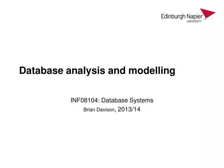database analysis and modelling