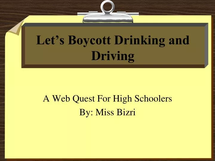 let s boycott drinking and driving